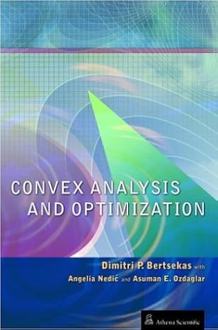 Convex Analysis and Optimization