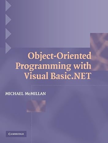 Object-Oriented Programming with Visual Basic.NET