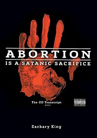 Abortion is a Satanic Sacrifice: The CD Transcript