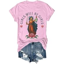 Girls Will Be Girls Shirt V Neck Vintage Feminism Print Casual Feminist Shirts for Women