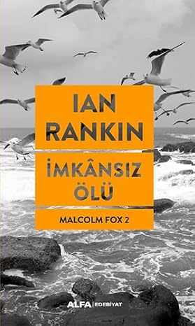 İmkansız Ölü: Malcolm Fox 2