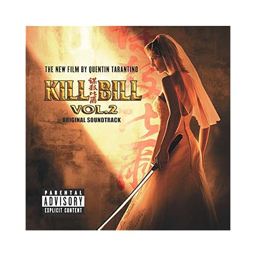 Kill Bill Vol. 2 Original Soundtrack explicit_lyrics