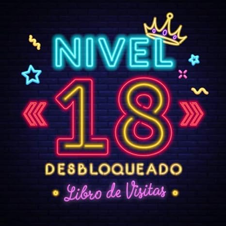 Nivel 18 desbloqueado: Libro de visitas para el 18 cumpleanos Regalos originales para hombre - 18 anos gamer decoracion - Libro de firmas para ... y fotos de los invitados (Spanish Edition)