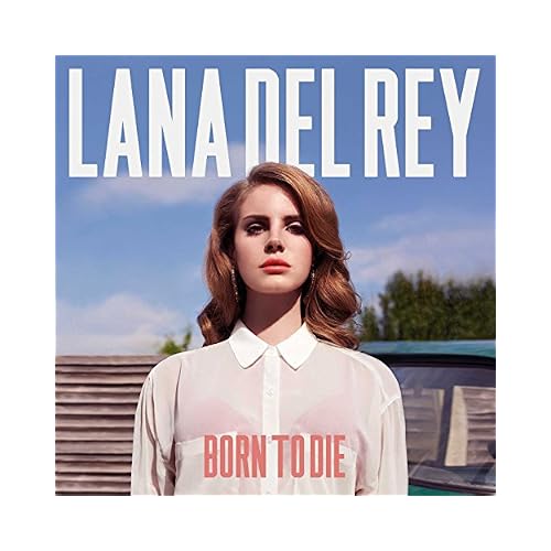 Born to Die