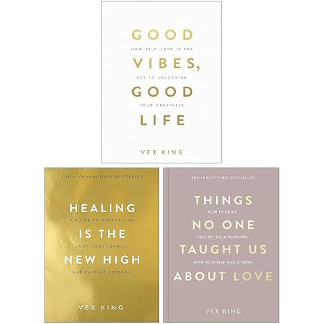 Vex King 3 Books Collection Set (Things No One Taught Us About Love, Good Vibes Good Life & Healing Is the New High)