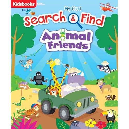 My First Search & Find: Animal Friends - Hidden Object Picture Puzzle Book for Kids | Seek and Find Activity Book for Boys & Girls Hardcover July 1, 2016