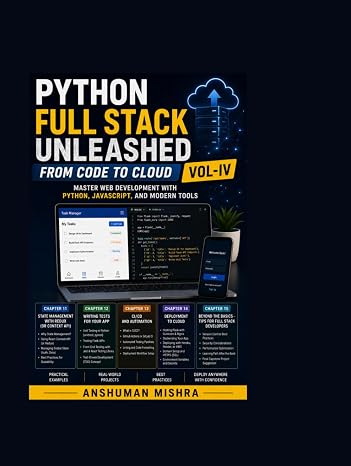Python Full Stack Unleashed From Code to Cloud VOL-IV