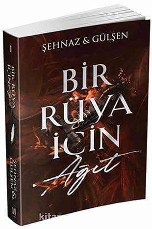 Bir Rüya İçin Ağıt