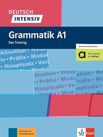 Deutsch intensiv - grammatik a1 (German Edition)