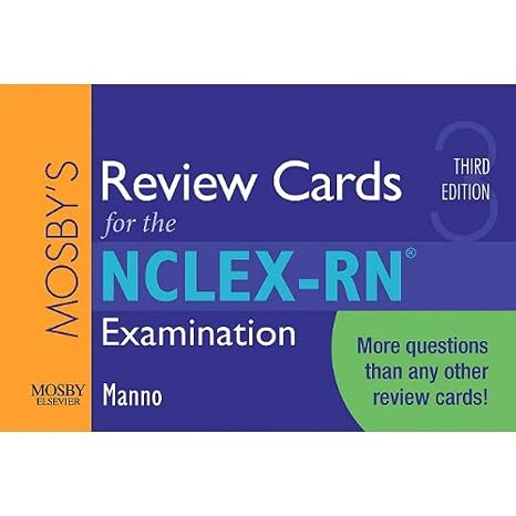 Mosby's Review Cards for the NCLEX-RN Examination