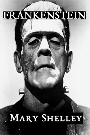 Frankenstein (1818 Ed.) (Large Print)