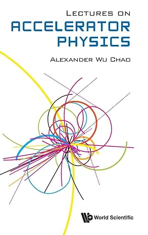 Lectures on Accelerator Physics
