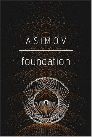 Foundation (Foundation Novels (Hardcover))