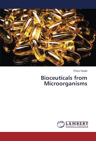 Bioceuticals from Microorganisms
