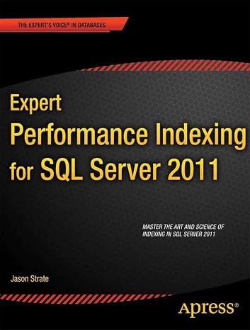 Expert Performance Indexing for SQL Server 2012