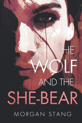 The Wolf and the She-Bear