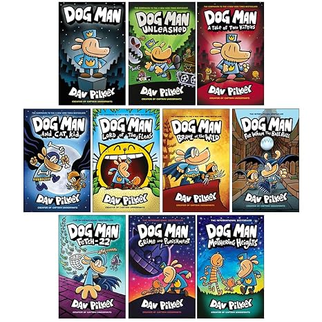 Dog Man Series 1-10 Books Collection Set By Dav Pilkey (Dog Man, Unleashed, A Tale of Two Kitties, Dog Man and Cat Kid, Lord of the Fleas, Brawl of the Wild, For Whom the Ball Rolls, Fetch-22 & More)