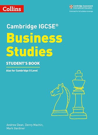 Cambridge IGCSE Business Studies Student Book (Cambridge International Examinations)