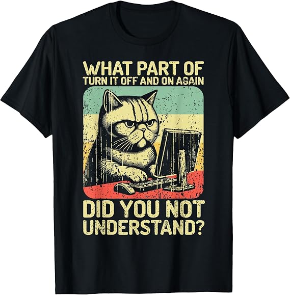 Tech Support Humor - Tech Engineer On Off - Computer IT Guy T-Shirt