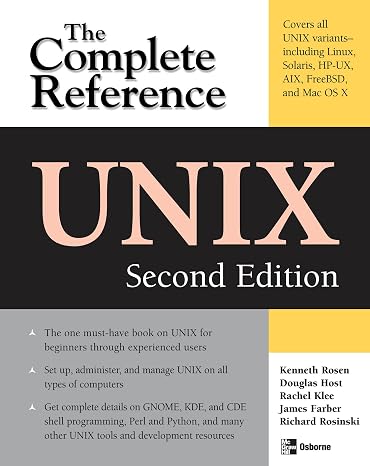 UNIX: The Complete Reference, Second Edition (Complete Reference Series)
