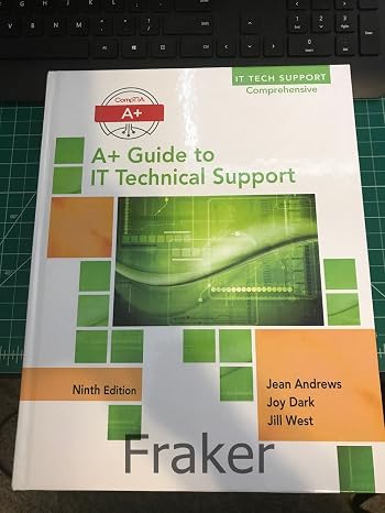 CompTIA A+ Guide to IT Technical Support
