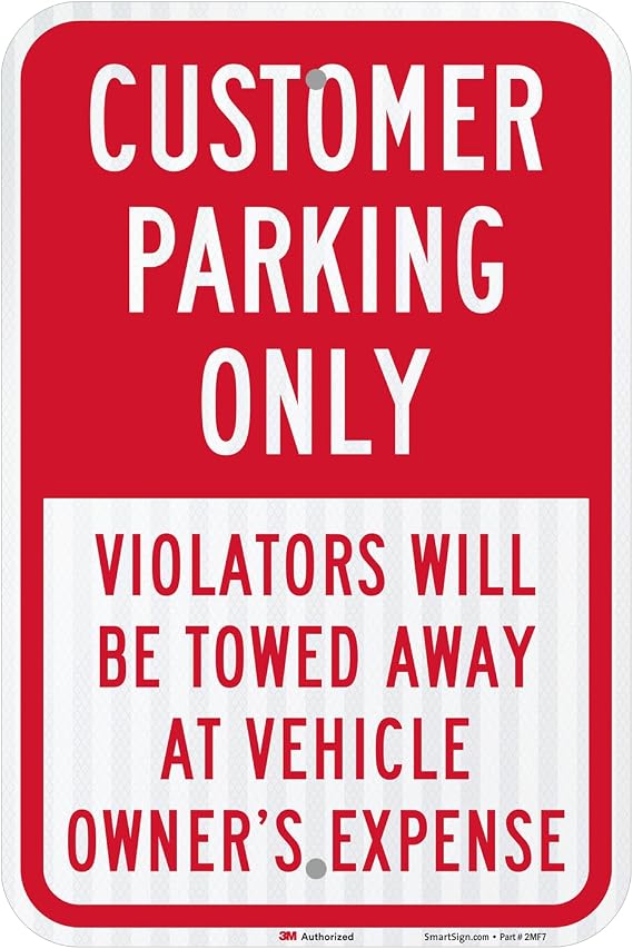SmartSign 18 x 12 inch Customer Parking Only - Violators Towed Metal Sign, 63 mil Aluminum, 3M Laminated High-Intensity Grade Reflective Material, Red and White