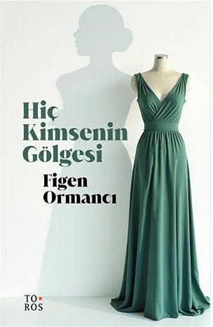 Hiç Kimsenin Gölgesi