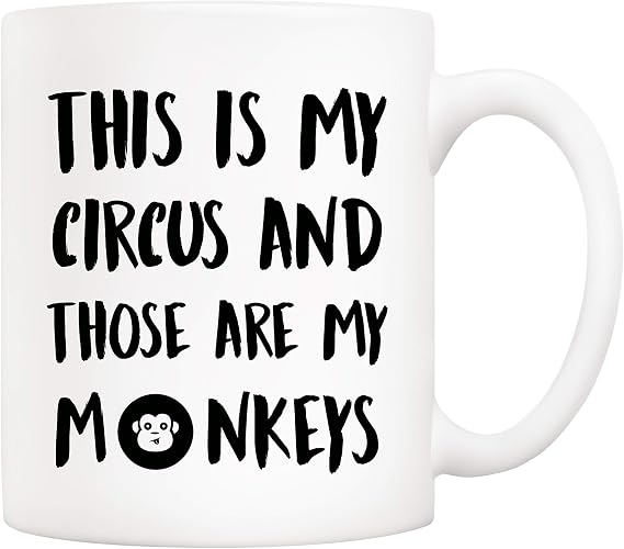 5Aup Christmas Gifts Funny Quote Coffee Mug, This Is My Circus and Those Are My Monkeys Novelty Ceramic Cups 11Oz, Unique Birthday and Holiday Gifts for Daughter Teacher Friend
