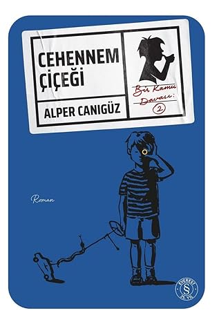 Cehennem Çiçeği: Bir Kamu Davası 2