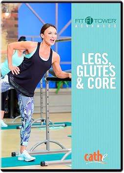 Fit Tower Advanced Legs, Glutes and Core