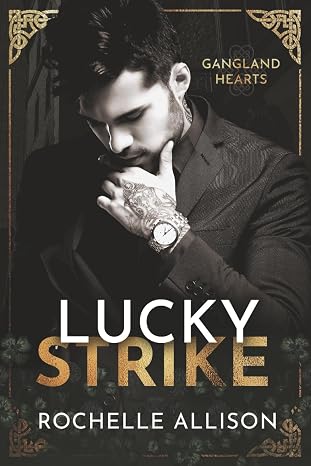 Lucky Strike (Gangland Hearts)
