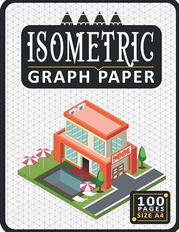 Isometric Graph Paper Notebook: 100-Page Equilateral Triangle Grid 1/4 Inch, 8.5"x11" (A4) (Blank 3D Orthographic Graph Paper Ref-44)