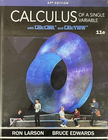 Calculus of a Single Variable (AP Edition)