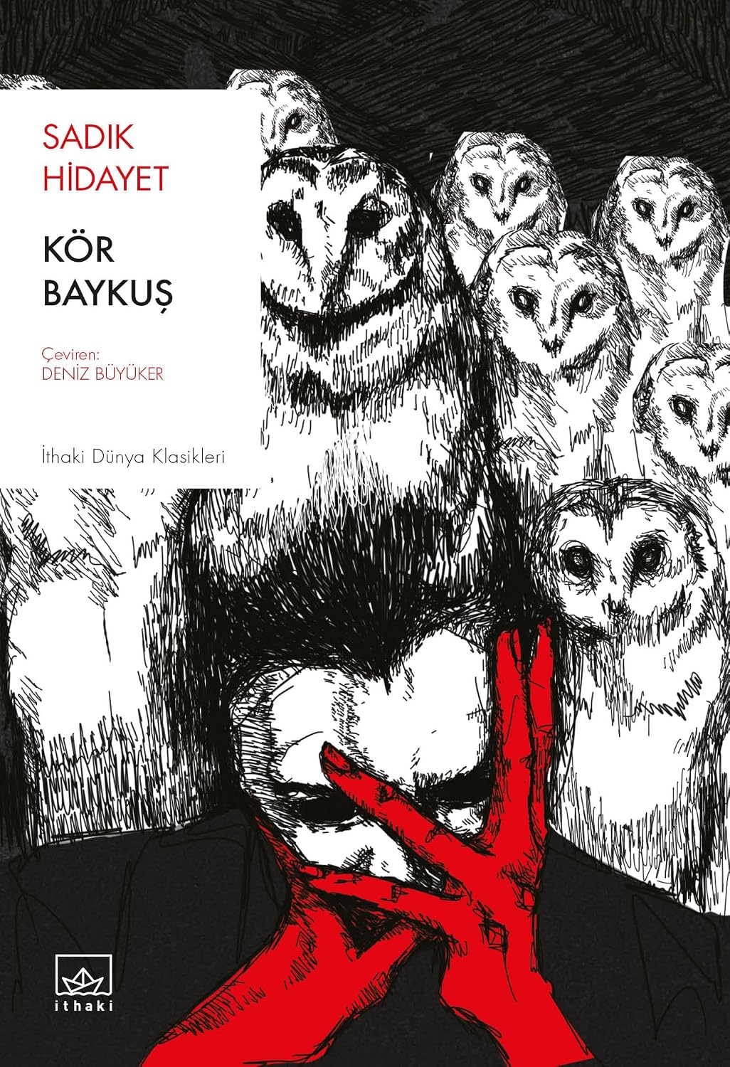 Kör Baykuş: Buf-e Kur Kağıt Kapak – 7 Mayıs 2021