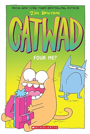 Four Me? A Graphic Novel (Catwad #4) (4)