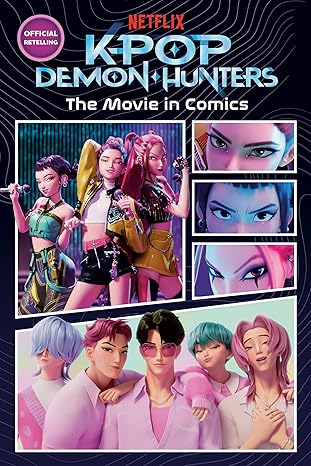 KPop Demon Hunters: The Movie in Comics: The Official Retelling in Comic Form