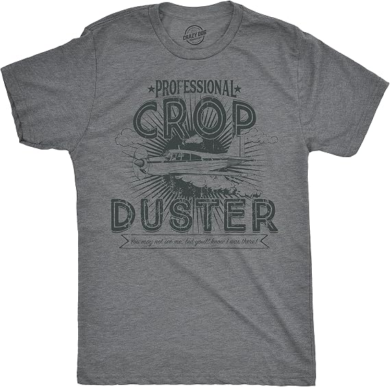 Mens T Shirt Professional Crop Duster Funny Fart Shirt for Men