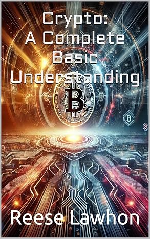 Crypto: A Complete Basic Understanding